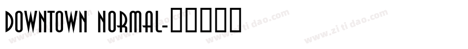 Downtown Normal字体转换
